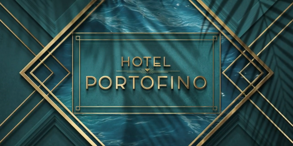 hotel portofino trama cast quante puntate streaming rai 1