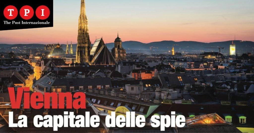 Vienna capitale spie guerra Ucraina Russia Usa Ue Nato