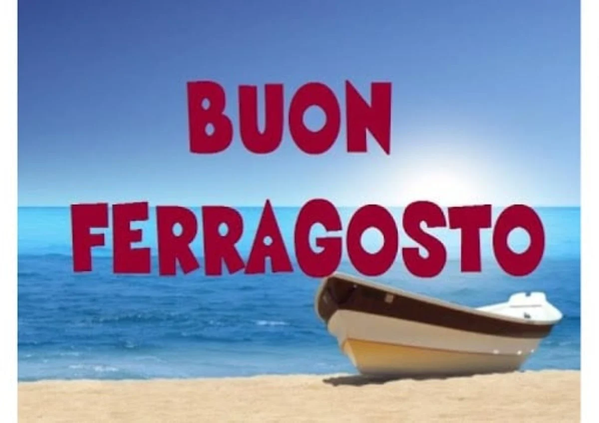 buon ferragosto 2024 frasi immagini auguri oggi