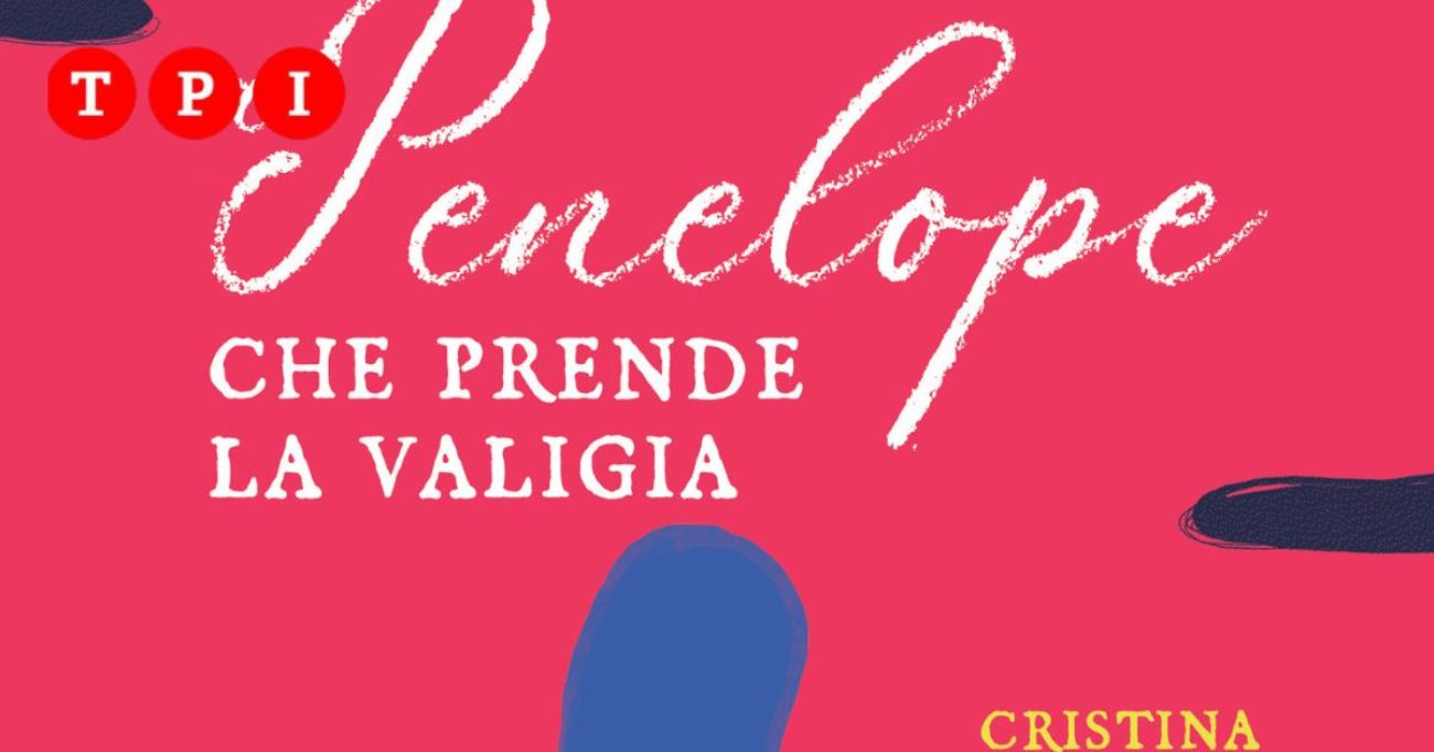 Ecco “A Penelope che prende la valigia”, il romanzo di Cristina Manetti